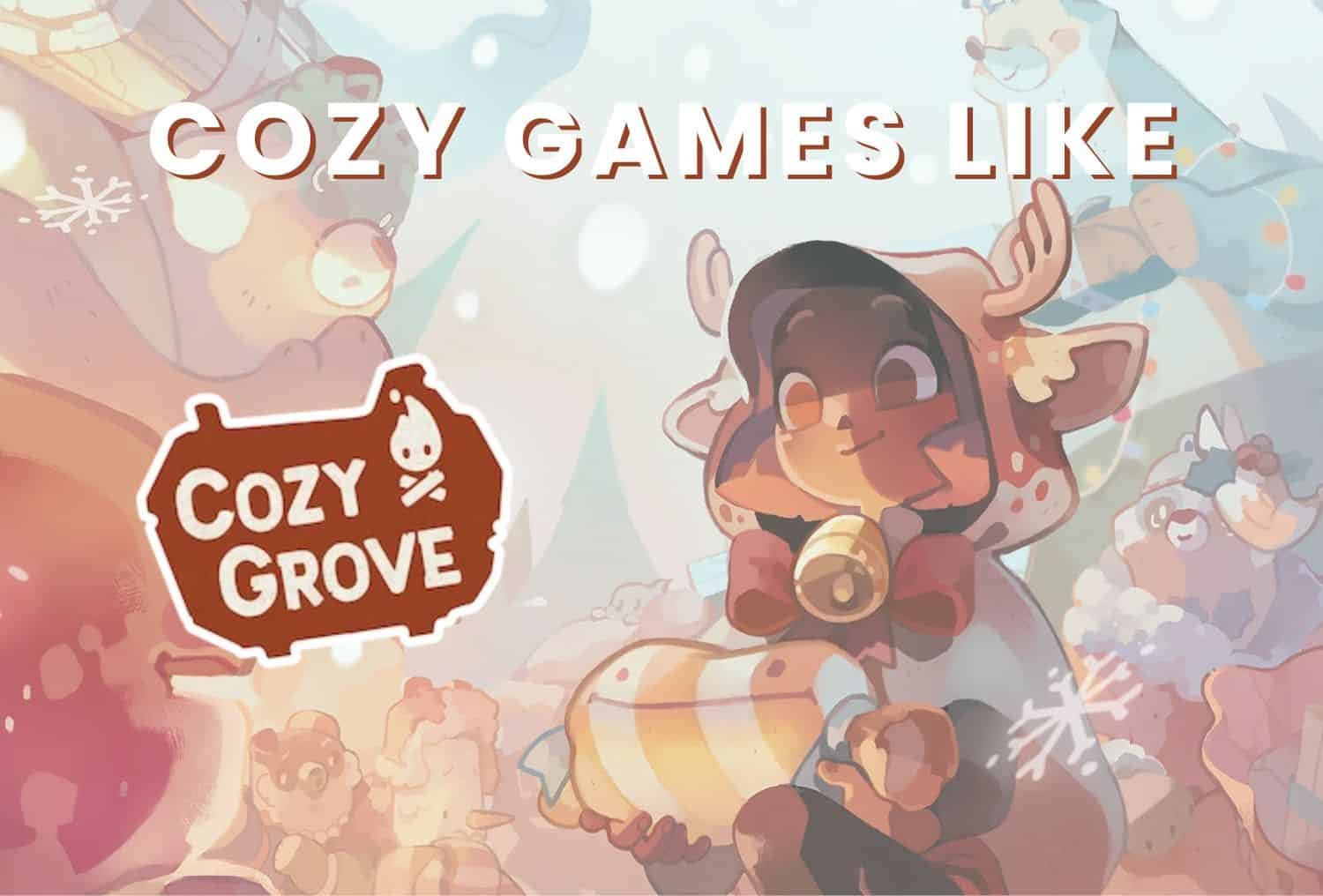 Top Games Similar To Cozy Grove For Relaxing Gameplay - a sleepy creative