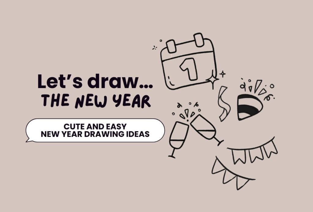 NEW YEAR Drawing Ideas