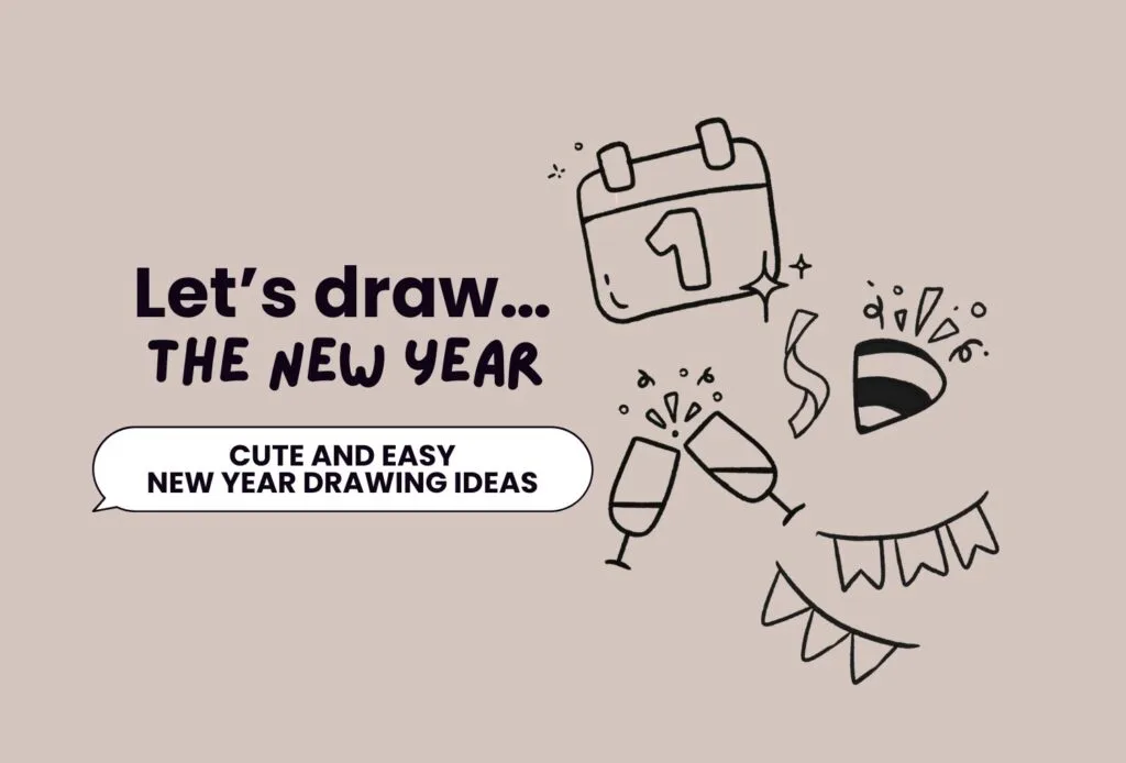 NEW YEAR Drawing Ideas