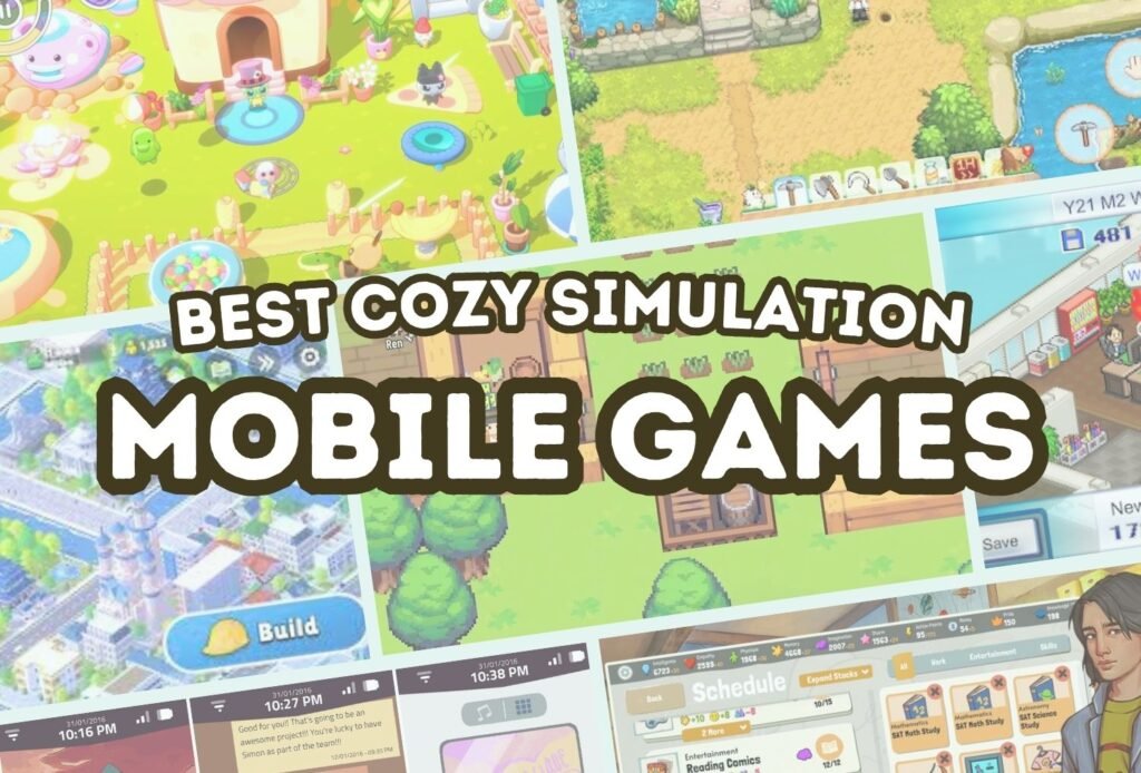 Best Cozy Simulation Games on Mobile