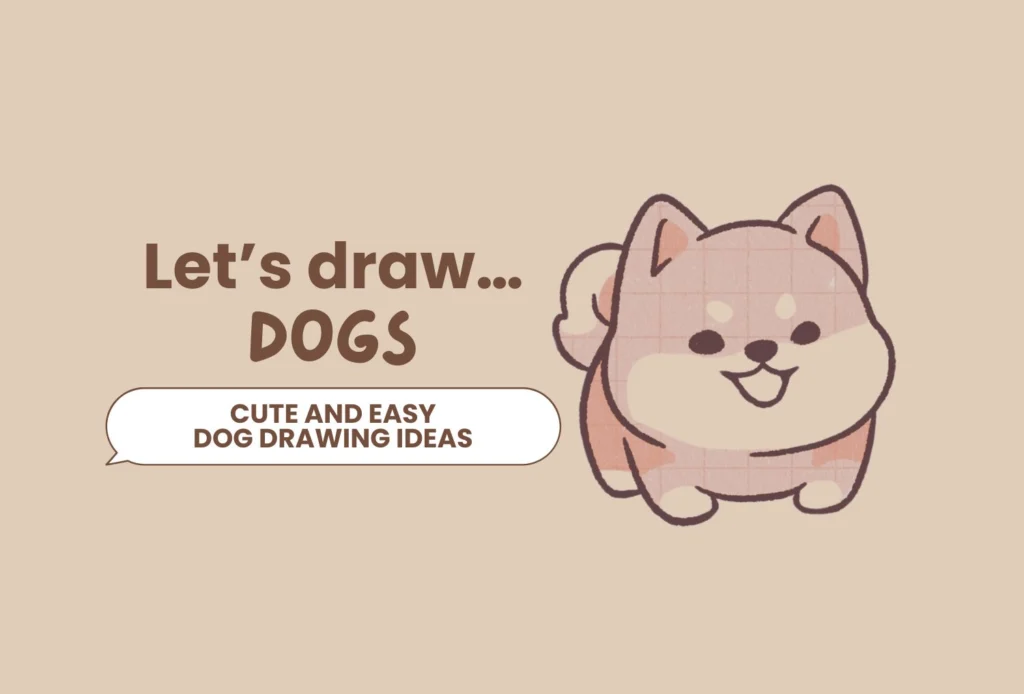 Dog Drawing Ideas