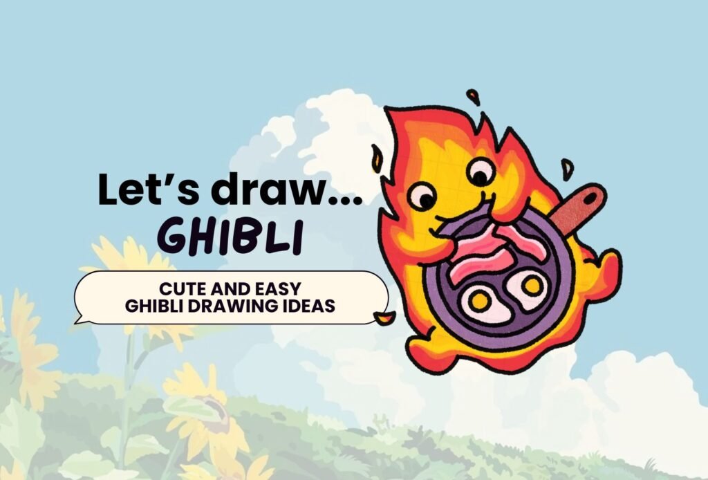 Ghibli Drawing Ideas