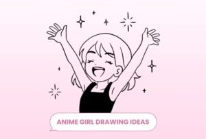 Anime Girl Drawing Ideas