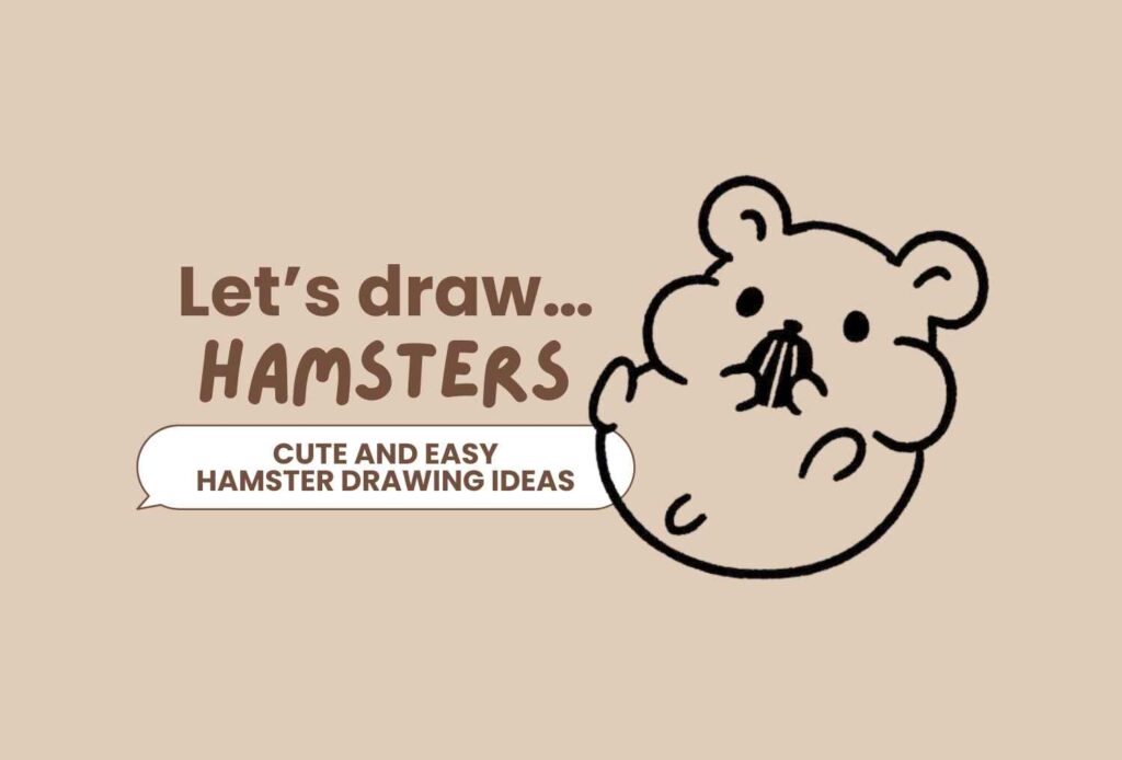Hamster Drawing Ideas