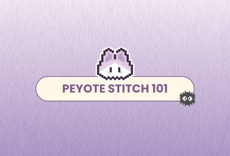 Peyote Stitch 101
